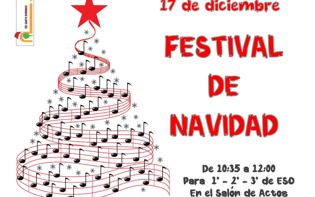 Festival de Navidad 2024 en el IES Santo Domingo